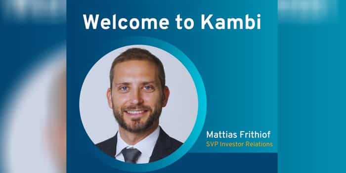 Kambi Names IR Expert Mattias Frithiof SVP of Investor Relations